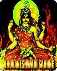 Mata Bhuvaneshwari Sadhana for Riches and Material life