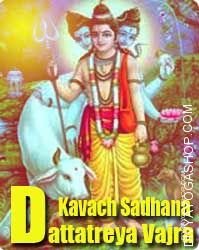 Dattatreya Vajra Kavach Sadhana for protection