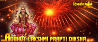 Adbhut Lakshmi prapti diksha
