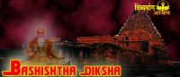 Basistha (Vashishta) Diksha