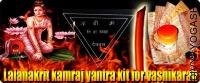 Lalanakrit kamraj yantra kit for strong vashikaran