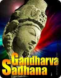 Gandharva sadhana to kill and destroy enemies