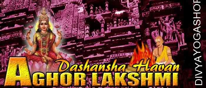Aghor lakshmi dashansha havan