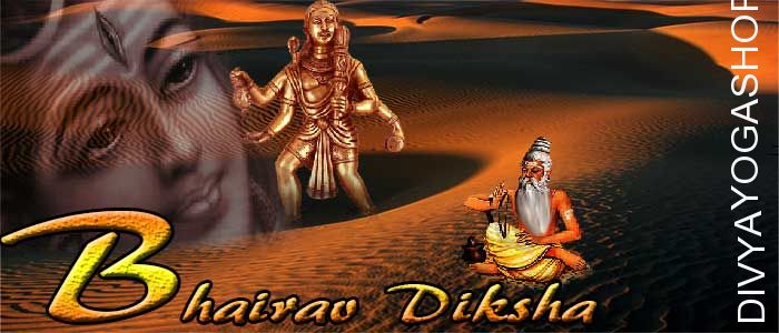 bhairav diksha