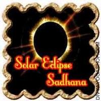 Solar Eclipse Sadhana for  wish Fulfilment