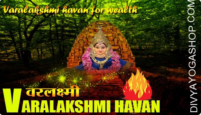 Vara lakshmi havan for wealth