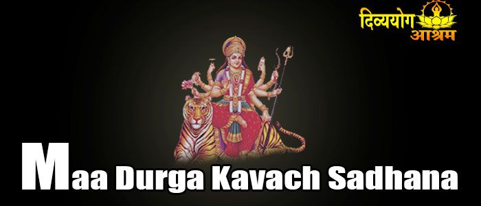 Durga kavach sadhana