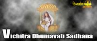Vichitra dhumavati sadhana