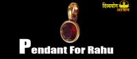 Pendent for Rahu
