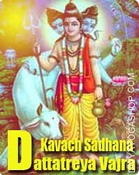 Dattatreya Vajra Kavach Sadhana for protection