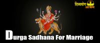 Durga sadhana for marriage