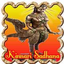 Kinnari Sadhana for pleasures 