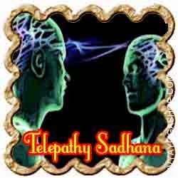 Sadhana for Telepathy