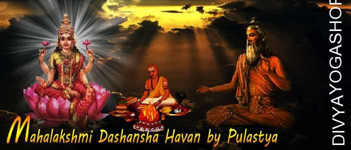 Mahalakshmi dashansha havan by pulastya rishi