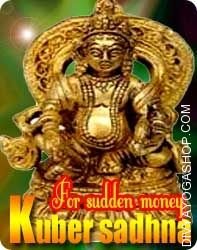 Kuber sadhna for sudden money