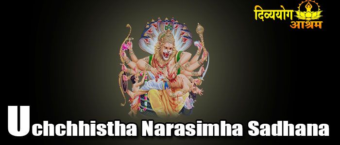 Uchchhistha narsimha sadhana