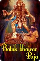 Batuk Bhairav Puja