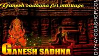 Ganesha sadhana for marriage