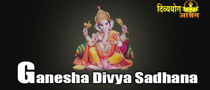 Ganesha divya sadhana