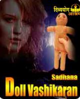 Doll Vashikaran Sadhna