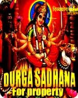 Durga sadhana for property