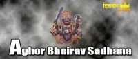 Aghor bhairav sadhana