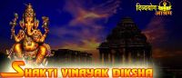 Shakti Vinayak Diksha