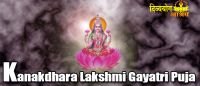 Kanakdhara lakshmi gayatri puja