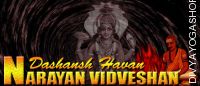 Narayan vidveshan dashansha havan